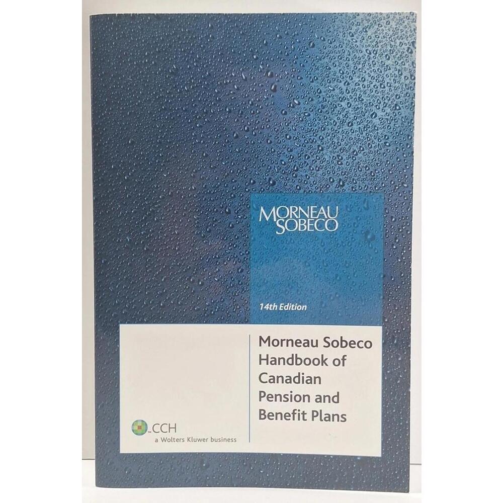 Morneau Sobeco Handbook of Canadian Pension and Benefit Plans Bet